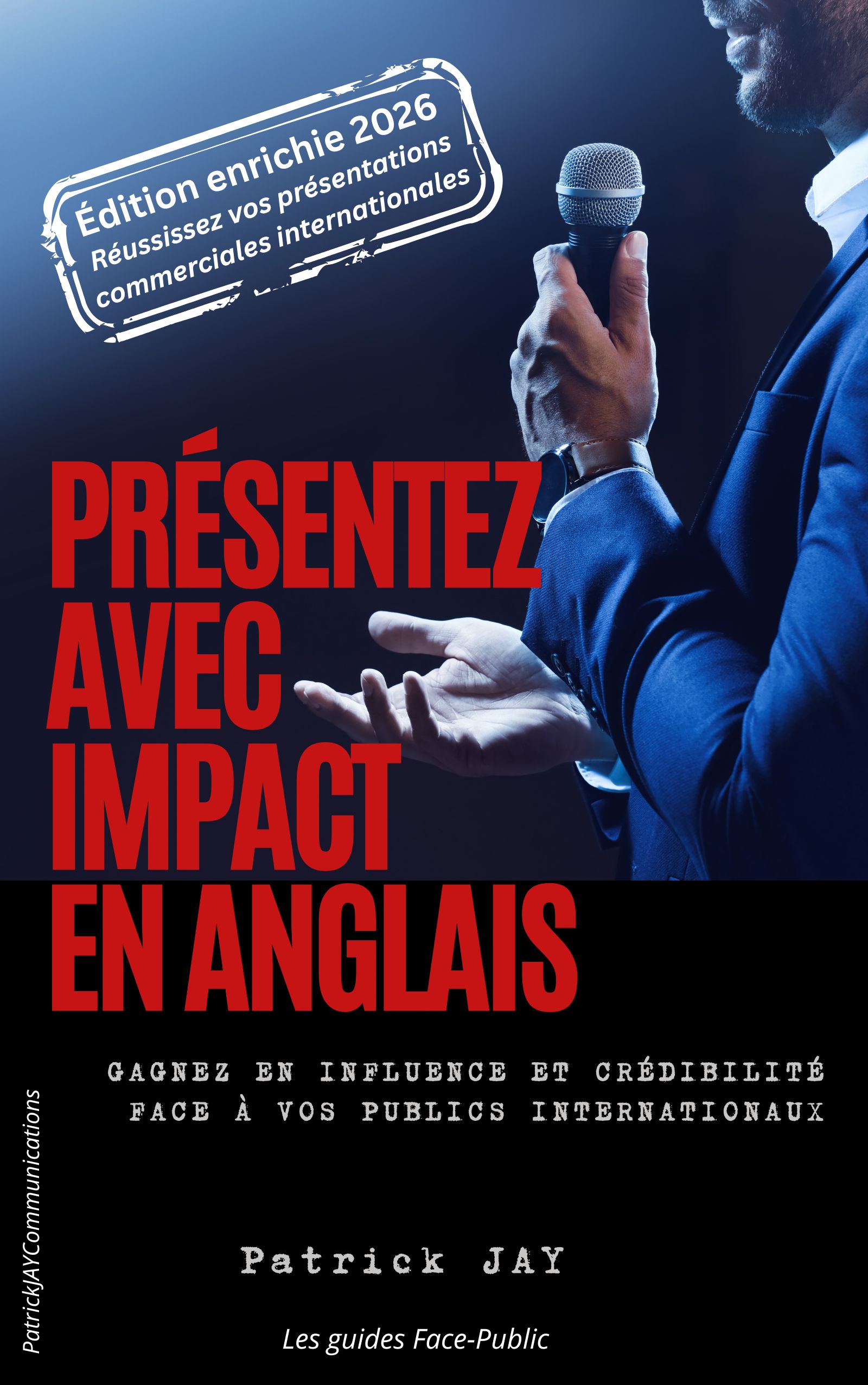 Guide de prise de parole en public en anglais de Patrick JAY